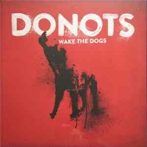 Donots - Wake The Dogs FLAC