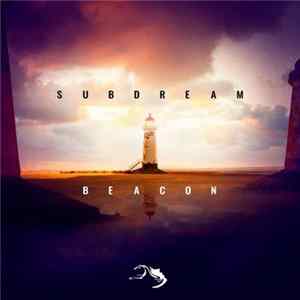 Subdream - Beacon FLAC
