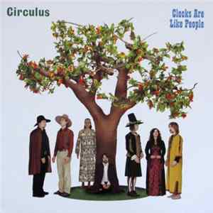 Circulus - Clocks Are Like People FLAC