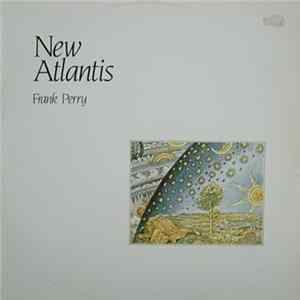 Frank Perry - New Atlantis FLAC
