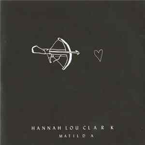 Hannah Lou Clark - Matilda FLAC