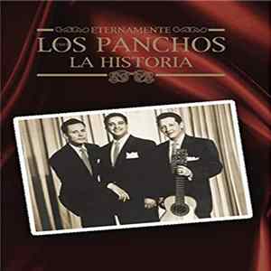 Trio Los Panchos - Eternamente Los Panchos - La Historia FLAC