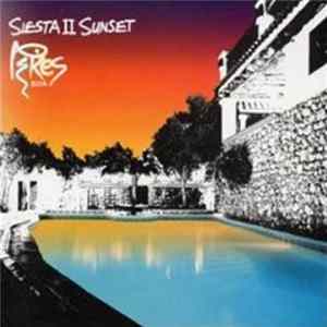 Various - Siesta II Sunset At Pikes Ibiza FLAC
