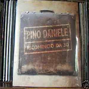 Pino Daniele - Ricomincio Da 30 FLAC