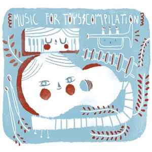 Various - Music For Toys FLAC