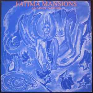 Fatima Mansions - Against Nature FLAC