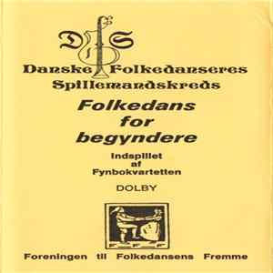 Fynbokvartetten - Folkedans For Begyndere - Dansebånd FLAC