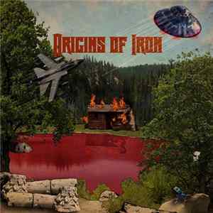 Various - Origins Of Iron FLAC
