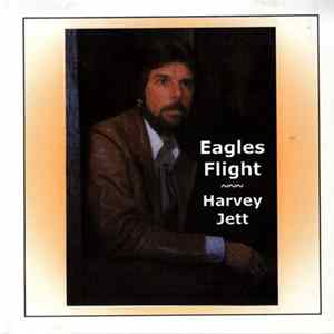 Harvey Jett - Eagles Flight FLAC