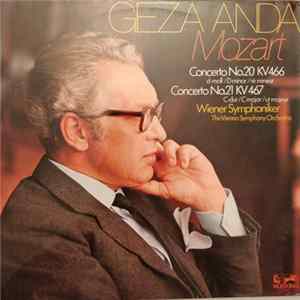 Géza Anda - Wolfgang Amadeus Mozart - Wiener Symphoniker - Concerto No.20 KV 466 - Concerto No.21 KV 467 D-Moll FLAC