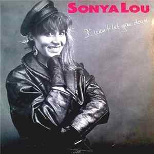 Sonya Lou - I Won't Let You Down FLAC