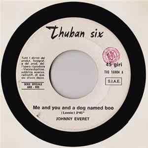 Johnny Everet / Murphy Blend - Me And You And A Dog Named Boo / First Loss FLAC