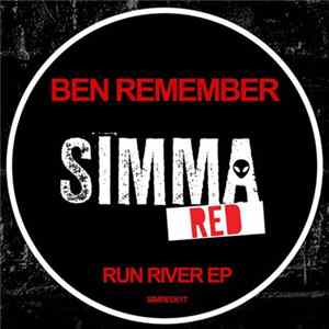 Ben Remember - Run River EP FLAC