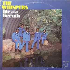 The Whispers - Life And Breath FLAC