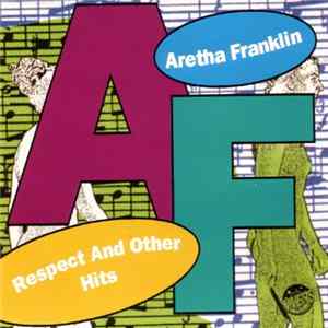 Aretha Franklin - Respect & Other Hits FLAC