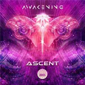 Ascent - Awakening FLAC