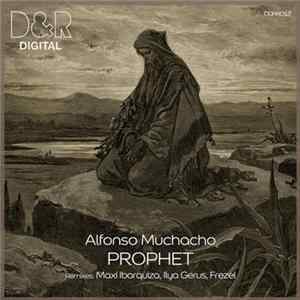 Alfonso Muchacho - Prophet FLAC