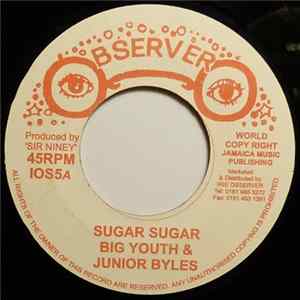 Big Youth & Junior Byles - Sugar Sugar FLAC