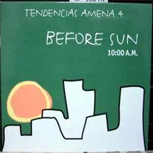 Various - Tendencias Amena 4, Before Sun, 10:00 A.M. FLAC