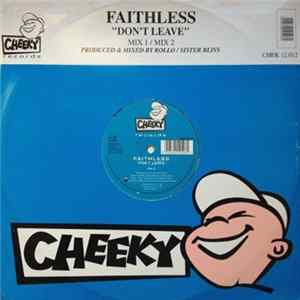 Faithless - Don't Leave FLAC