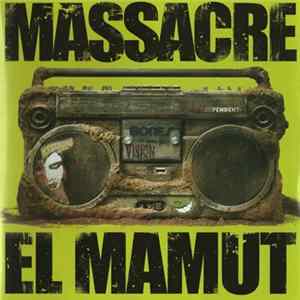 Massacre - El Mamut FLAC