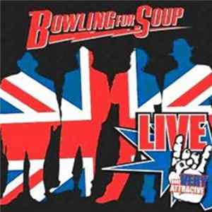 Bowling For Soup - Live And Very Attractive FLAC