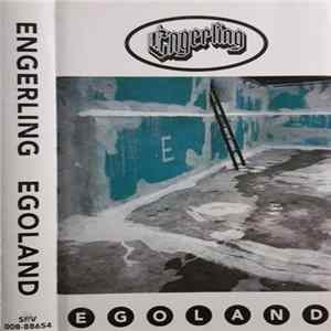 Engerling - Egoland FLAC