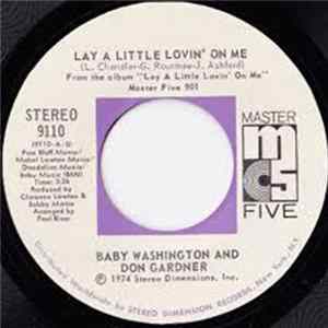 Baby Washington & Don Gardner - Lay A Little Lovin' On Me FLAC