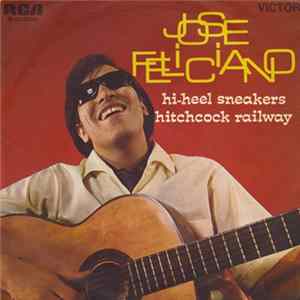 Jose Feliciano - Hi-Heel Sneakers FLAC