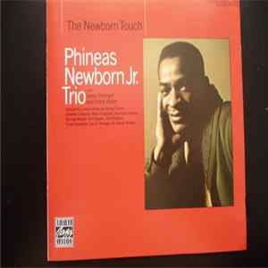 Phineas Newborn Jr. Trio - The Newborn Touch FLAC