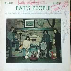 Pat's People - An Irish Night At The Gaelic League And Irish American Lounge FLAC