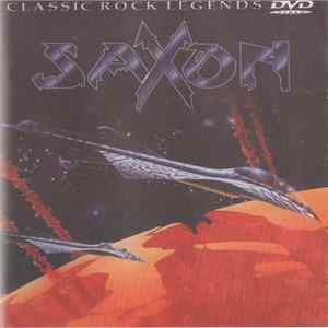 Saxon - Classic Rock Legends - Saxon FLAC