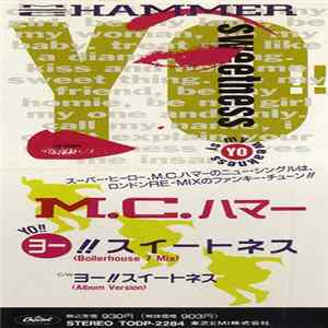 MC Hammer / M.C.ハマー - Yo!! Sweetness / ヨー!! スイートネス FLAC