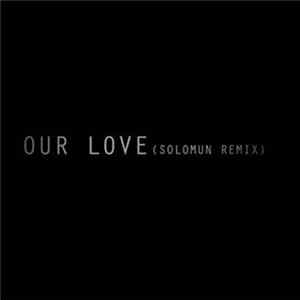 Editors - Our Love (Solomun Remix) FLAC