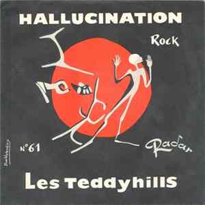 Les Teddyhills - Hallucination FLAC