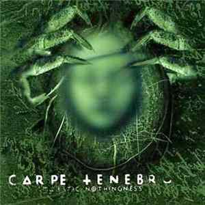 Carpe Tenebrum - Majestic Nothingness FLAC