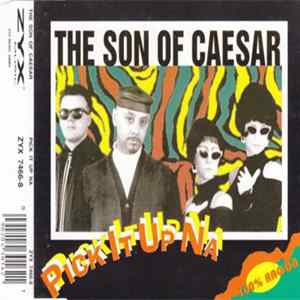 The Son Of Caesar - Pick It Up Na FLAC