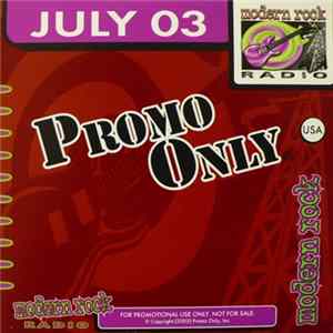 Various - Promo Only Modern Rock Radio: July 03 FLAC