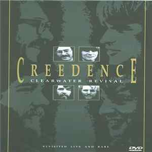 Creedence Clearwater Revival - Revisited Live And Rare FLAC