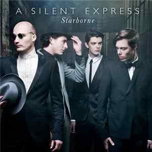 A Silent Express - Starborne FLAC