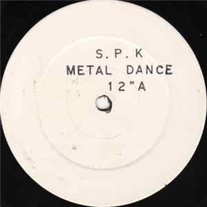 S.P.K - Metal Dance FLAC