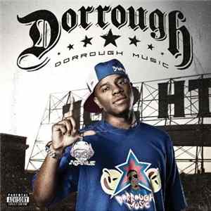 Dorrough - Dorrough Music FLAC