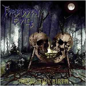 Forbidden Evil - The Bloody Birth FLAC