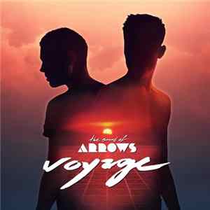 The Sound Of Arrows - Voyage FLAC