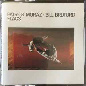 Patrick Moraz - Bill Bruford - Flag FLAC
