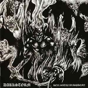 Dark Storm - Hell Satan Blasphemy FLAC