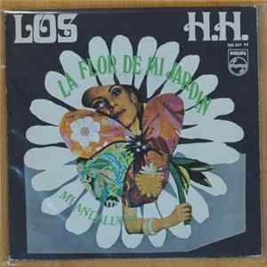 Los H.H. - La Flor De Mi Jardin / Mi Andalucia FLAC