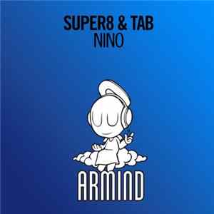 Super8 & Tab - Nino FLAC