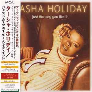 Tasha Holiday - Just The Way You Like It FLAC