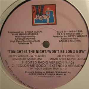 Betty Wright - Tonight Is The Night / Won't Be Long Now FLAC